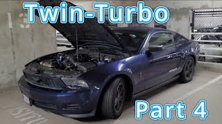 Twin turbo Mustang Build Part4