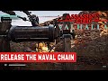 ASSASSIN'S CREED VALHALLA:  Release the Naval Chain