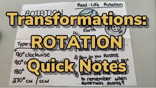 Transformations: ROTATION Quick Notes
