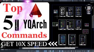 Top 5 YQArch Commands in AutoCAD | Boost your speed in 10X