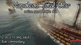 Napoleon Total War (online naval battle #11)