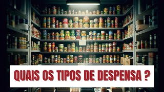 Guia Completo dos Principais Tipos de Despensas