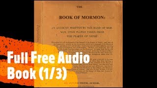 The Book of Mormon translated by Joseph Smith (Audio Book Full Free)
