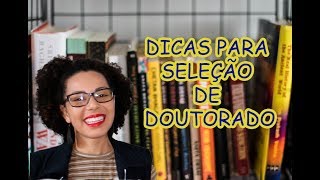 Seleção de Doutorado em  Universidade Pública