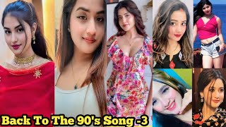 Back to the 90's Song Video-3 ❤️|Beautiful Girl's 90's Song Tiktok|Romantic 90's Song|Superhits 90s