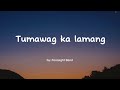 Tumawag ka lamang by Foresight Band (official lyric video)