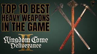 Top 10 Best Maces \u0026 Warhammers in Kingdom Come Deliverance 2