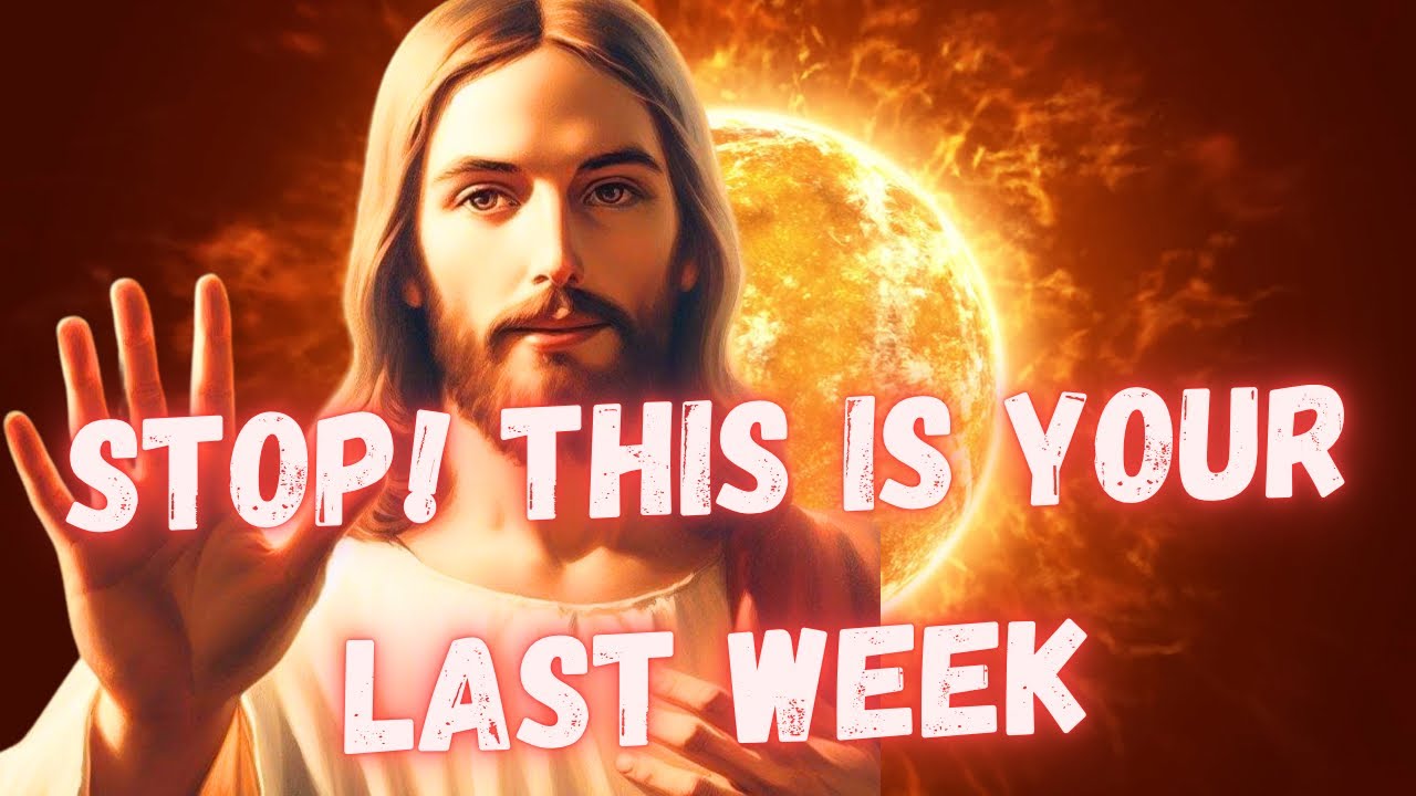 🔴God Says This Is Your Last Week|God Message For You | | God Message ...