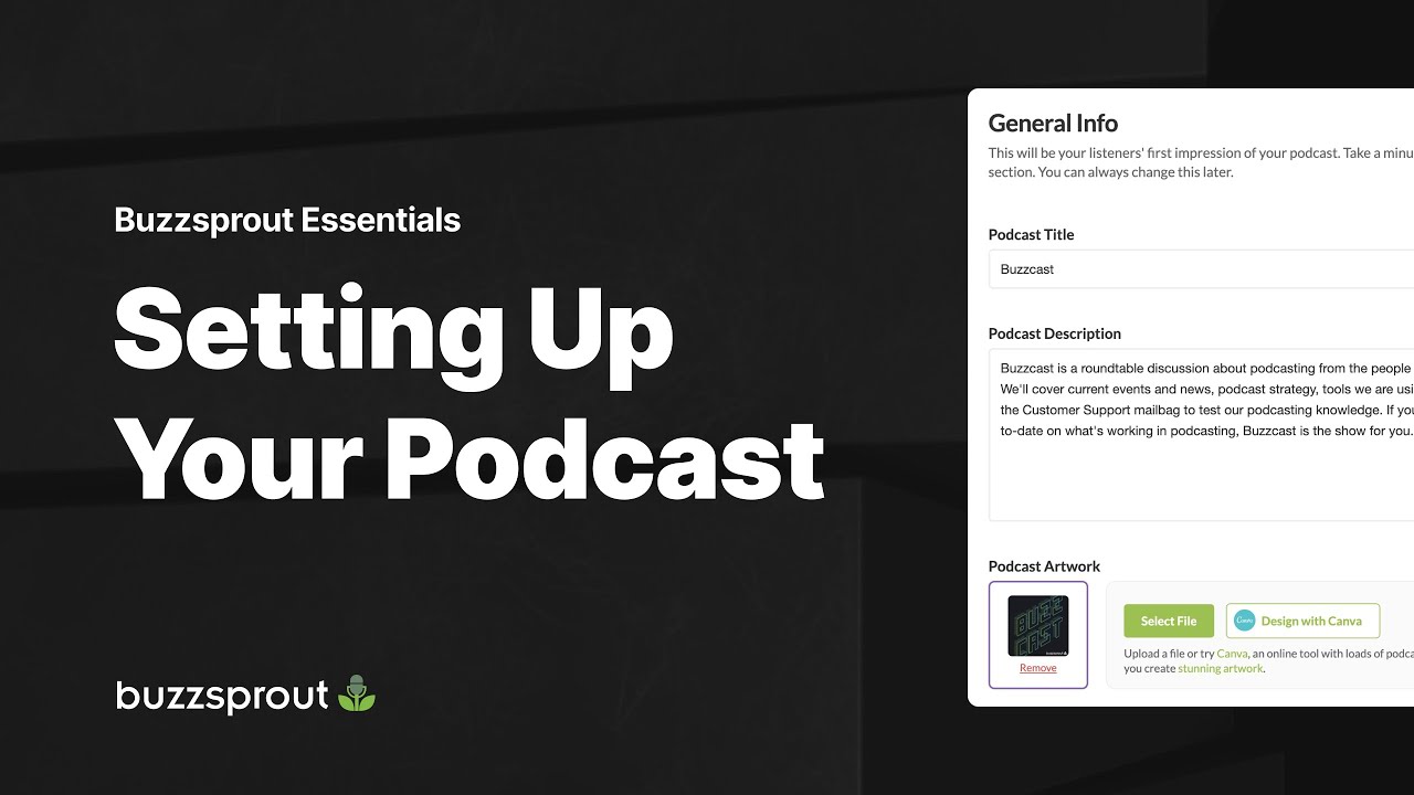 Setting Up Your Podcast In Buzzsprout Buzzsprout Essentials Youtube