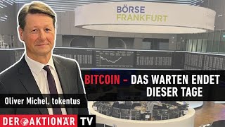 Bitcoin - Das sind die beiden wichtigsten Wochen des Jahres.