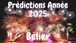 ♈️ BÉLIER ♈️ Année 2025 Prédictions