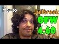 How to jailbreak Ps3 4.60 OFW (the truth)