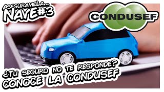 ¿Tu seguro no responde?, Conoce la CONDUSEF | AsegurameLa... Nave | Autoboutique 1/4 de Milla