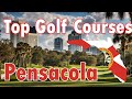 Top Public Golf in Pensacola, FL