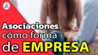 Asociaciones sin ánimo de lucro como forma de EMPRENDER