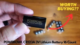 POWEROWL CR123A 3V Lithium Battery 16 Count | Worth Buying?