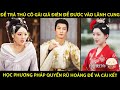 Từ phi tần thất sủng thành hoàng hậu tôn quý