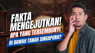 Fakta Mengejutkan! Ada Apa di Bawah Tanah Singapura?