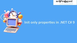 Init only properties in .NET C# 9
