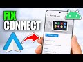 How To Fix Android Auto Not Connecting (Step By Step)