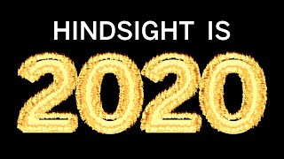 Hindsight is 2020 (from 2020: The Musical)