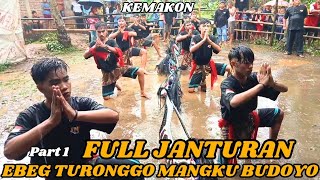 Part 1 FULL JANTURAN ⁉️ EBEG TURONGGO MANGKU BUDOYO KEMANGKON PURBALINGGA #terbaru