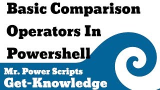 Basic comparison operators in Powershell!