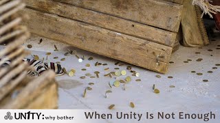 20210516  When Unity Is Not Enough