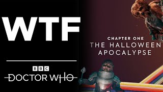 Doctor Who Series 13 Flux Chapter 1 Is Called The Halloween Apocalypse...