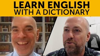 Learn English with a dictionary (with Peter Sokolowski)