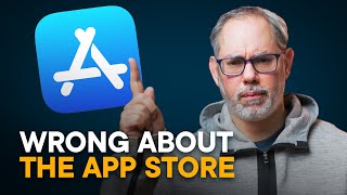 WRONG About App Store — Apple vs. Anti-Trust
