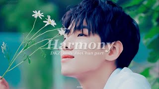 [재찬]DKZ-Harmony 재찬파트 모아듣기 (only Jaechan part) (가사포함)