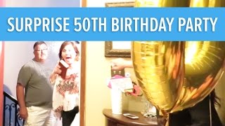 SURPRISE 50th BIRTHDAY PARTY!