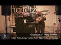 Heifetz Hootenanny: Sí Bheag, Sí Mhór | Nigel Armstrong & Peter Blanchette