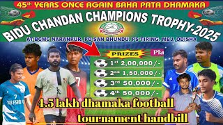 4.5 Lakh dhamaka football tournament handbill 2025//Odisha (mbj) ka big turnament