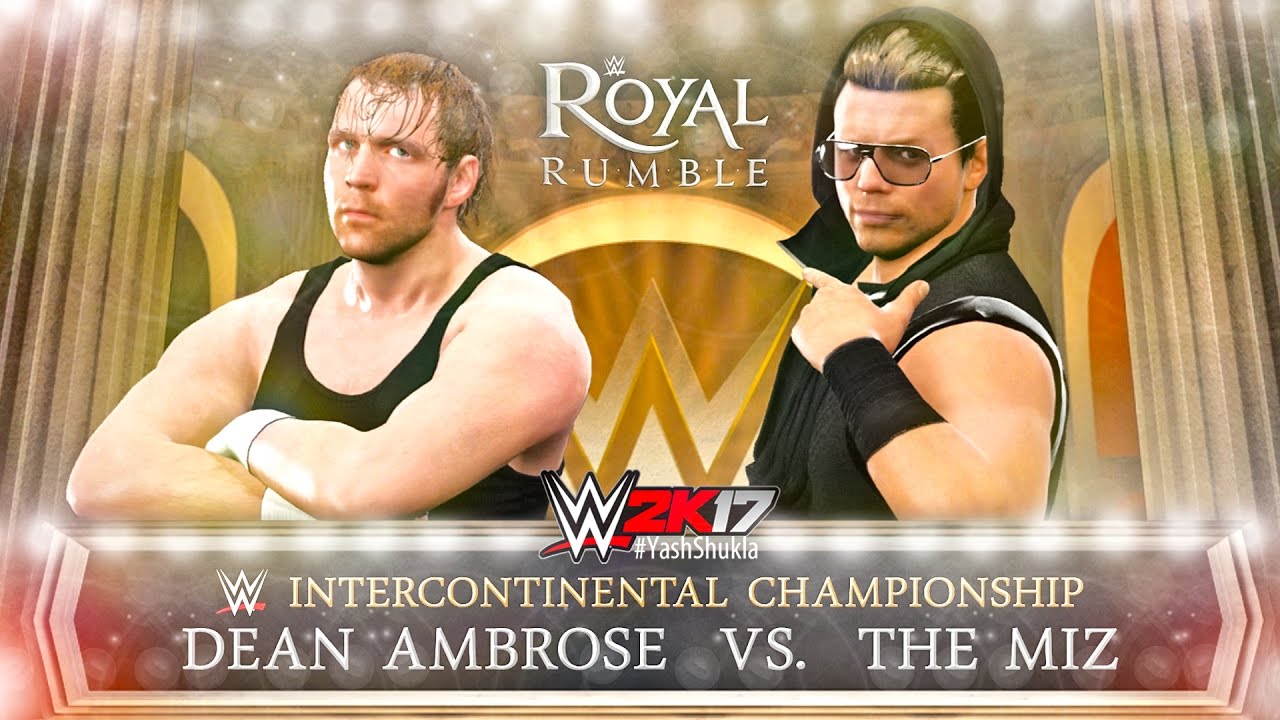 WWE 2K17 The Miz Vs Dean Ambrose | Intercontinental Championship ...