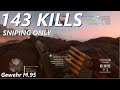 Battlefield 1 Sniping - 143 KILLS WITH GEWEHR M.95!