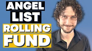 What's an Angel List Rolling Fund and Why Should You Consider Starting One? | Venture Capitalist