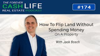 FCP | Episode 174 | How To Do Flip Land Without Spending Money On A Property