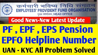 EPFO PF Account EPS Pension Helpline Number , PF , EPF UAN Account EPFO Helpline WhatsApp number