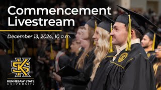 Fall 2024 Commencement - December 13th 2024 at 10:00 am