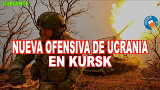 #URGENTE  NUEVA OFENSIVA DE UCRANIA EN KURSK