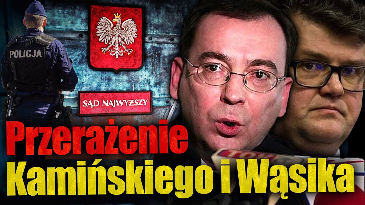 Przerażenie Kamińskiego I Wąsika.6 Czerwca Sąd Najwyższy Zdecyduje Czy ...