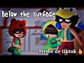 Below the surface meme | Nita y leon | Gacha brawl stars