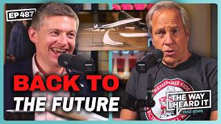 The Man Bringing Back Supersonic Flight | Blake Scholl #487 | The Way I Heard It