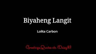 Biyaheng Langit - Lolita Carbon