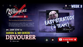 Dark Zone S6 Devourer 4 Team, No -HP Boss Buff ,Path To Nowhere (Week 3)