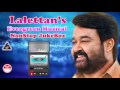 Lalettan Evergreen Hits | Tharangini Collections | Evergreen Movie Songs | Dasettan
