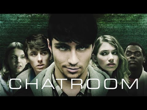 Chatroom (Free Full Movie) Thriller.   Aaron Taylor-Johnson
