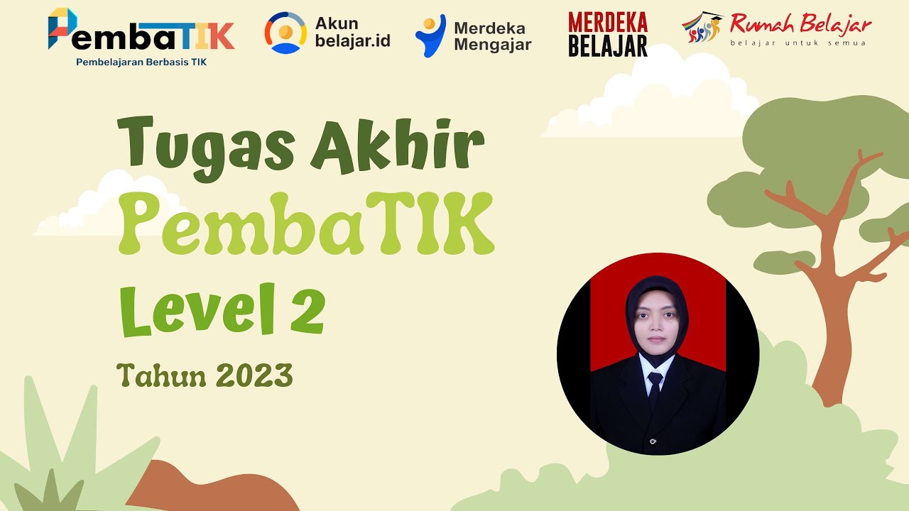 Tugas Akhir PembaTIK Level 2 Tahun 2023 I Implementasi TPACK Dalam ...